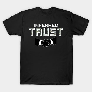 Inferred Trust Series White Logo Design T-Shirt